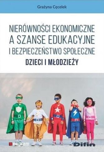 Nierówności ekonomiczne a szanse edukacyjne.. Nierówności ekonomiczne a szanse edukacyjne..