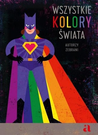 Wszystkie kolory świata Wszystkie kolory świata