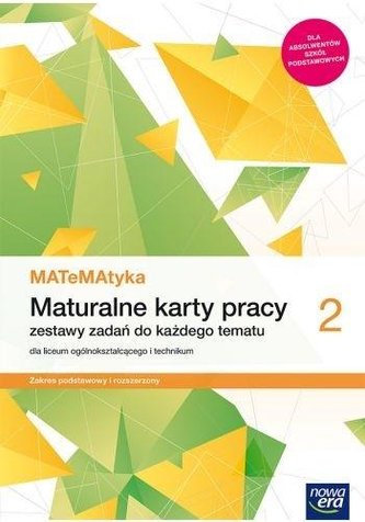 MATeMAtyka LO 2 ZPR Maturalne Karty Pracy NE MATeMAtyka LO 2 ZPR Maturalne Karty Pracy NE