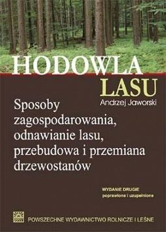 Hodowla lasu T.1 Sposoby zagospodarowania.. w.2