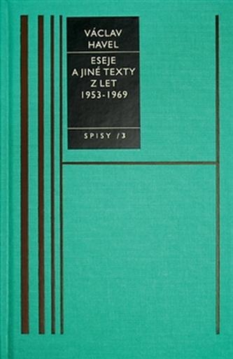 Eseje a jiné texty I./1953-69/-Spisy 3