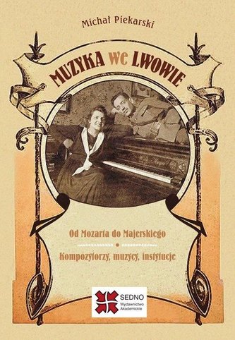 Muzyka we Lwowie Muzyka we Lwowie
