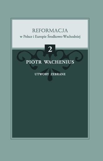 Piotr Wachenius, Utwory zebrane