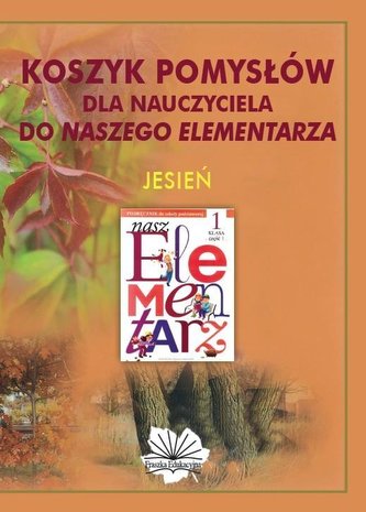 Koszyk pomysłów dla nauczyciela JESIEŃ