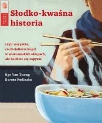 Słodko-kwaśna historia Słodko-kwaśna historia