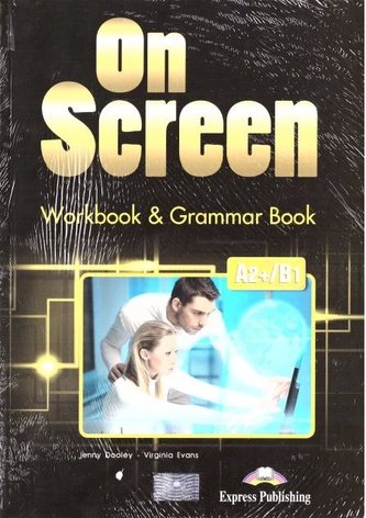 On Screen A2+/B1 WB+GB + DigiBook EXPRESS PUBL. On Screen A2+/B1 WB+GB + DigiBook EXPRESS PUBL.