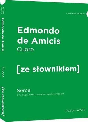 Serce w.włoska + słownik A2/B1