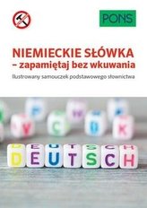 Niemieckie słówka zapamiętaj bez wkuwania A1