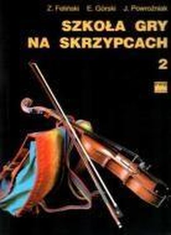 Szkoła gry na skrzypcach 2 w.2014 PWM