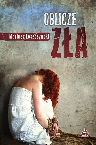 Oblicze zła Oblicze zła