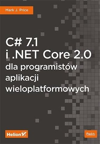 C# 7.1 i .NET Core 2.0 dla programistów...