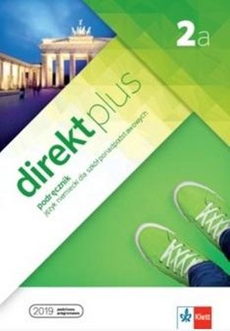 Direkt plus 2A Podręcznik wieloletni LEKTORKLETT Direkt plus 2A Podręcznik wieloletni LEKTORKLETT