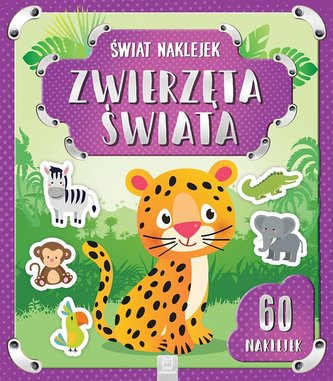 Świat naklejek. Zwierzęta świata Świat naklejek. Zwierzęta świata