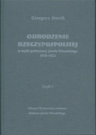 Odrodzenie Rzeczypospolitej w myśli politycz. w.2