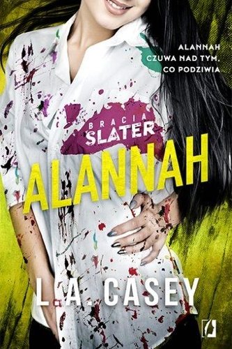 Bracia Slater. Alannah Bracia Slater. Alannah