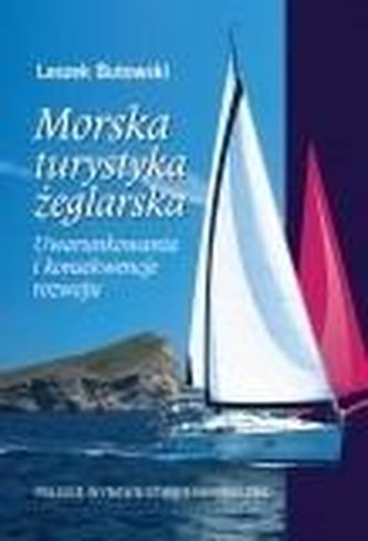 Morska turystyka żeglarska Morska turystyka żeglarska
