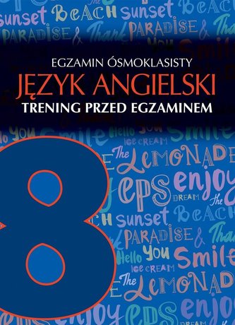 Egzamin ósmoklasisty j.ang. Trening przed egz.