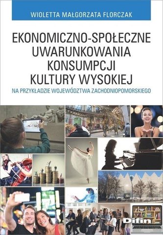 Ekonomiczno-społeczne uwarunkowania konsumpcji... Ekonomiczno-społeczne uwarunkowania konsumpcji...