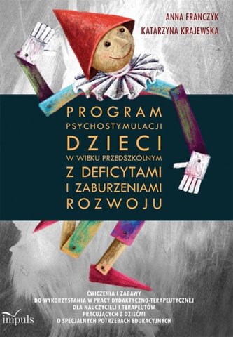 Program psychostymulacji dzieci... + CD