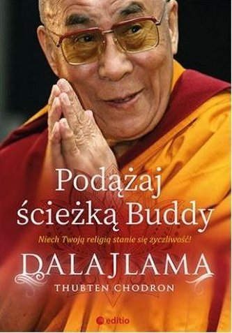 Podążaj ścieżką Buddy Podążaj ścieżką Buddy