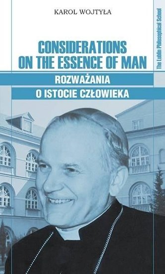 Considerations on the Essence of Man Considerations on the Essence of Man