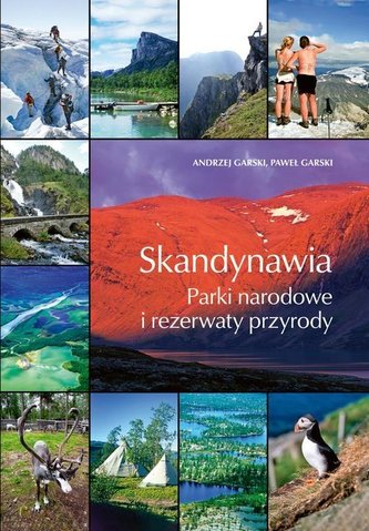 Skandynawia. Parki Narodowe i rezerwaty przyrody