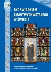 Katechizm LO 2 Być świadkiem.. podr WARMIA