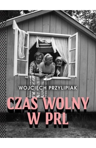 Czas wolny w PRL