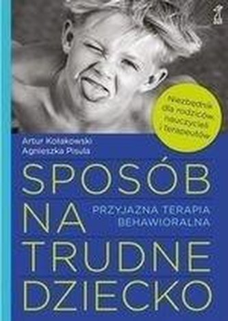 Sposób na trudne dziecko w.2020 Sposób na trudne dziecko w.2020