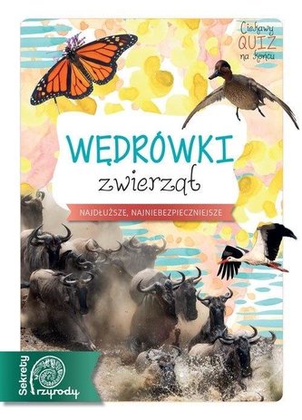 Sekrety Przyrody. Wędrówki zwierząt