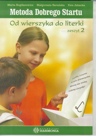 Metoda dobrego startu. Od wierszyka do literki cz2 Metoda dobrego startu. Od wierszyka do literki cz2