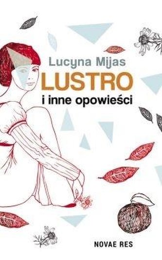 Lustro i inne opowieści Lustro i inne opowieści