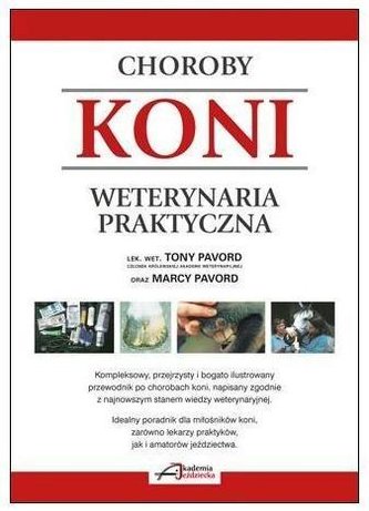 Choroby koni. Weterynaria praktyczna