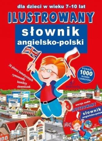 Ilustrowany słownik angielsko-polski + CD Ilustrowany słownik angielsko-polski + CD