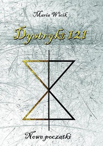 Dystrykt 121. Nowe początki