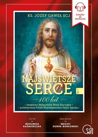 Najświętsze Serce. Audiobook Najświętsze Serce. Audiobook