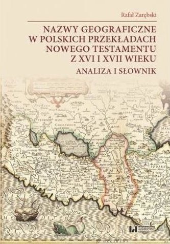 Nazwy geograficzne w polskich przekładach NT