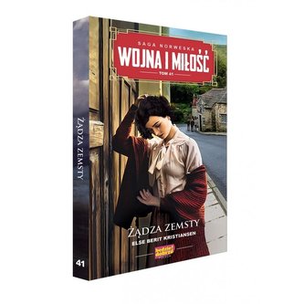 Wojna i miłość T.41 Żądza zemsty