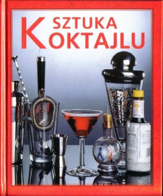 Sztuka koktajlu