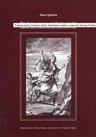 Tradycje opery, tradycje sztuki Tradycje opery, tradycje sztuki