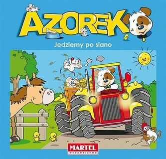 Azorek - Jedziemy po siano Azorek - Jedziemy po siano