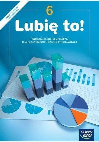 Informatyka SP 6 Lubię to! Podr. w.2019 NE Informatyka SP 6 Lubię to! Podr. w.2019 NE