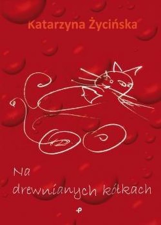 Na drewnianych kółkach Na drewnianych kółkach
