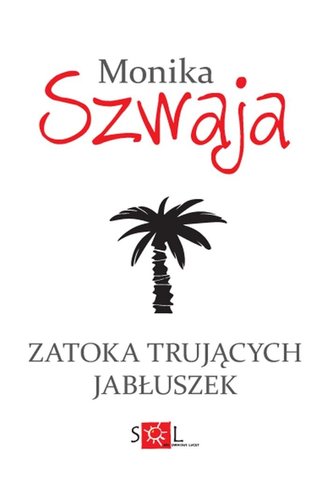 Zatoka Trujących Jabłuszek BR w. 2016
