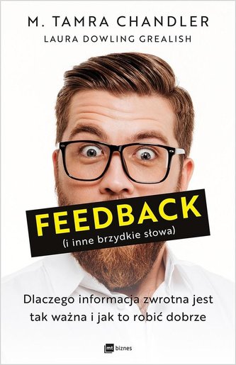 Feedback (i inne brzydkie słowa)