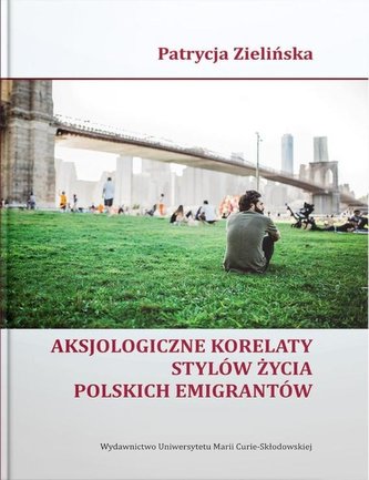 Aksjologiczne korelaty stylów życia polskich...
