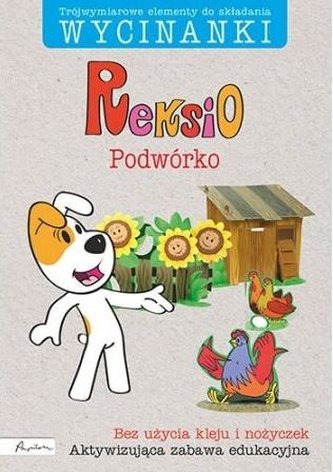 Reksio. Wycinanki. Podwórko Reksio. Wycinanki. Podwórko