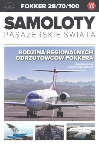 Samoloty pasażerskie świata T.36 Fooker 28/70/100