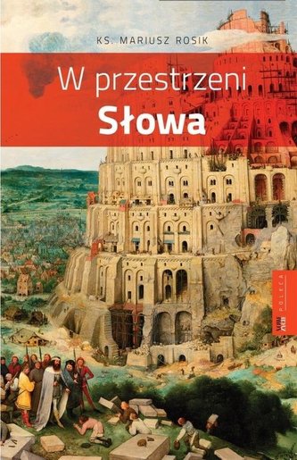 W przestrzeni Słowa W przestrzeni Słowa
