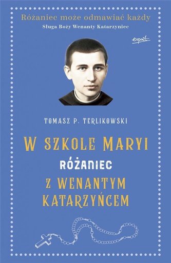 Różaniec z Wenantym Katarzyńcem Różaniec z Wenantym Katarzyńcem